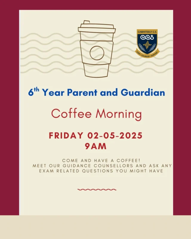 A date for your diary 6th year parents & guardians ☕️ #Care #Courage #Support 💙